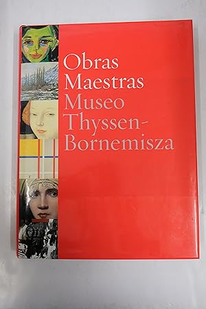 Bild des Verkufers fr Obras Maestras. Museo Thyssen-Bornemisza zum Verkauf von Librairie du Levant