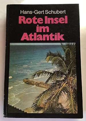 Rote Insel im Atlantik : Unterwegs zwischen Havanna und Santiago de Cuba.