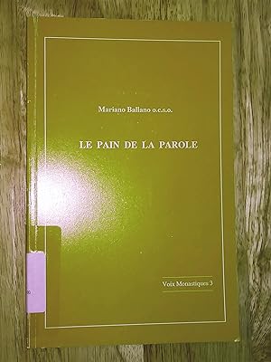 Imagen del vendedor de Le pain de la parole: Bernard de Clairvaux et les sermons divers a la venta por Livresse