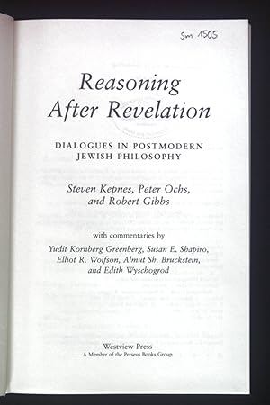 Imagen del vendedor de Reasoning After Revelation: Dialogues In Postmodern Jewish Philosophy. Radical Traditions a la venta por books4less (Versandantiquariat Petra Gros GmbH & Co. KG)