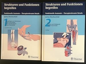 Strukturen und Funktionen begreifen: Funktionelle Anatomie ? Therapierelevante Details, Band 1 + ...