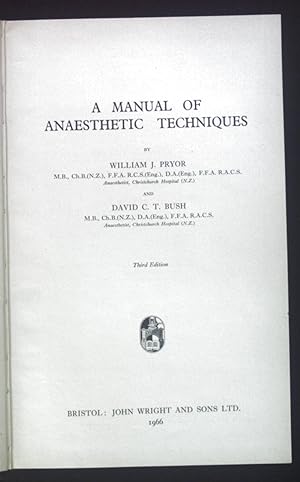 Seller image for A Manual of Anaesthetic Techniques. for sale by books4less (Versandantiquariat Petra Gros GmbH & Co. KG)