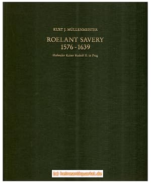 Roelant Savery. Kortrijk 1576 - 1639 Utrecht. Hofmaler Kaiser Rudolf II. in Prag. Neues und Ergän...