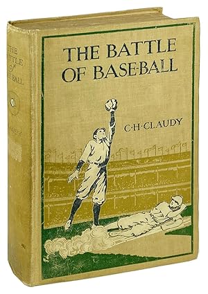 Image du vendeur pour The Battle of Base-Ball. Including "How I Became a Big-League Pitcher" by Christy Mathewson mis en vente par Capitol Hill Books, ABAA