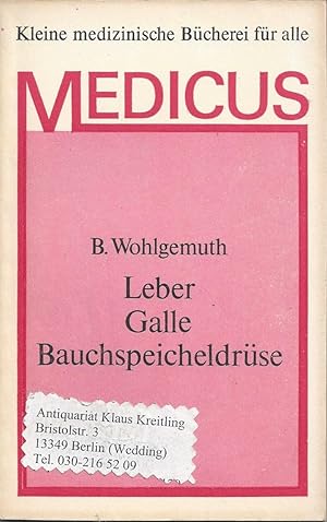 Leber - Galle - Bauchspeicheldrüse