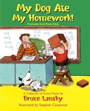 Seller image for My Dog Ate My Homework! for sale by Reliant Bookstore