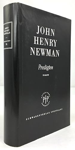 IV. Predigten vor Katholiken und Andersgläubigen. Übersetzt von der Newman-Arbeitsgemeinschaft de...