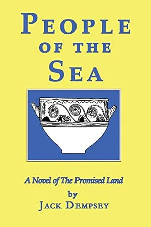 Immagine del venditore per People of the Sea: A Novel of the Promised Land venduto da Reliant Bookstore