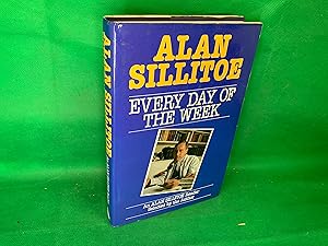 Seller image for Every Day of the Week : an Alan Sillitoe reader SIGNED 1st Ed for sale by Eurobooks Ltd