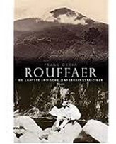 Seller image for Rouffaer de laatste Indische ontdekkingsreiziger. for sale by Frans Melk Antiquariaat