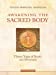 Seller image for Awakening the Sacred Body for sale by Pieuler Store