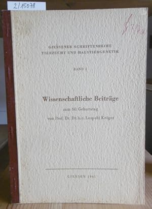 Seller image for Wissenschaftliche Beitrge zum 60. Geburtstag von Prof. Dr. Dr. h.c. Leopold Krger. for sale by Versandantiquariat Trffelschwein