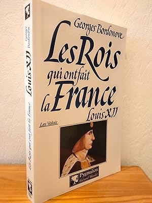 Les rois qui ont fait la France : Les Valois, Louis XII