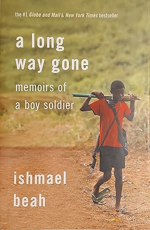 Immagine del venditore per A Long Way Gone: Memoirs of a Boy Soldier venduto da Mister-Seekers Bookstore