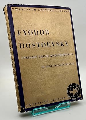 Imagen del vendedor de Fyodor Dostoevsky Insight, Faith and Prophecy a la venta por Book_Attic