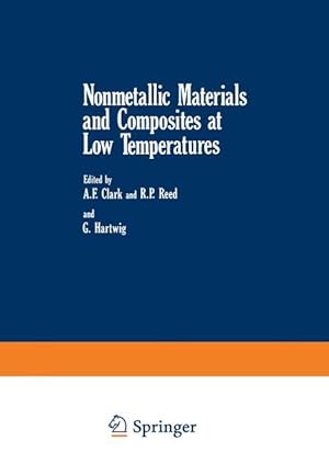 Bild des Verkufers fr Nonmetallic Materials and Composites at Low Temperatures zum Verkauf von moluna