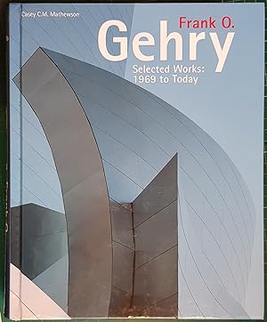 Imagen del vendedor de Frank O. Gehry: Selected Works: 1969 to Today a la venta por Hanselled Books