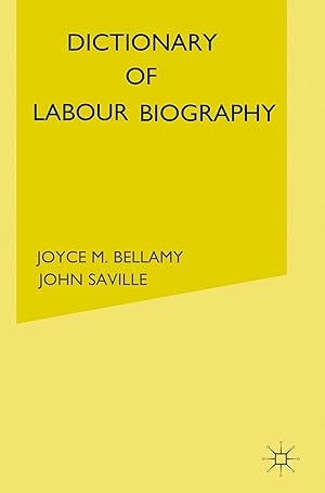 Bild des Verkufers fr Dictionary of Labour Biography zum Verkauf von moluna