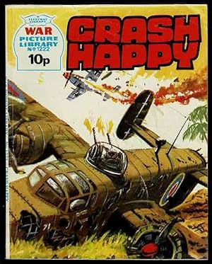 Crash Happy: War Picture Library No 1222
