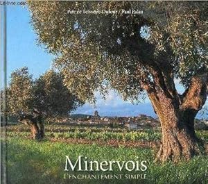 Bild des Verkufers fr Minervois l'enchantement simple. zum Verkauf von Le-Livre