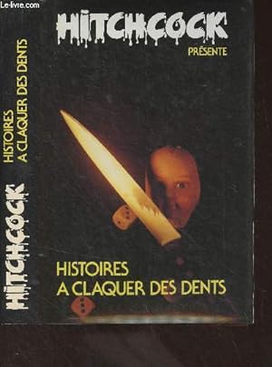 Image du vendeur pour Histoires  claquer des dents mis en vente par Le-Livre