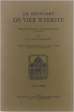 Immagine del venditore per J.B. Houwaert: De vier Wterste, tekstuitgave met inleiding, verklarende aantekeningen en glossarium venduto da Untje.com