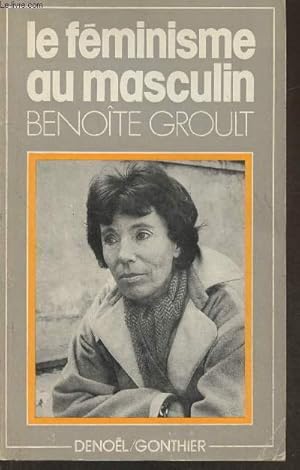 Image du vendeur pour Le fminisme au masculin (Collection "Femme") mis en vente par Le-Livre