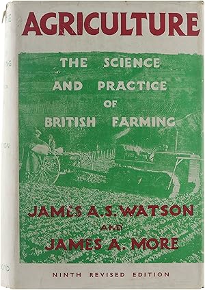 Agriculture: The science and practice of British farming