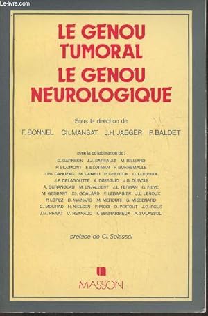 Imagen del vendedor de Le genou tumoral, le genou neurologique a la venta por Le-Livre