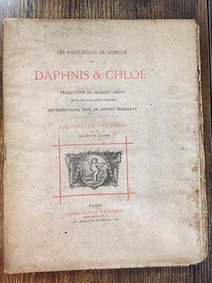 Les Pastorales de Longus Ou Daphnis et Chloé