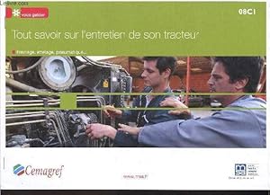 Bild des Verkufers fr Brochure : Tout savoir sur l'entretien de son tracteur - freinage, attelage, pneumatique . - 08C1. zum Verkauf von Le-Livre