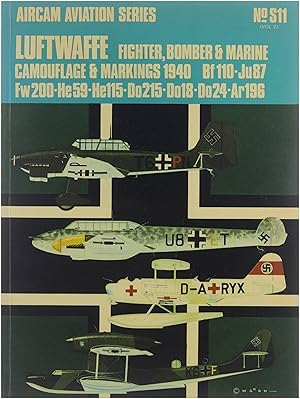 Immagine del venditore per Luftwaffe: Fighter, bomber & marine camouflage & markings 1940 venduto da Untje.com