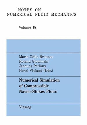 Immagine del venditore per Numerical Simulation of Compressible Navier-Stokes Flows venduto da moluna