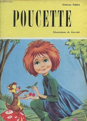 Image du vendeur pour Poucette - Collection contes en couleurs. mis en vente par Le-Livre
