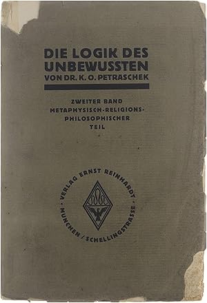 Imagen del vendedor de Die Logik des Unbewussten eine Auseinandersetzung mit d. Prinzipien u Grundbegriffen d. Philosophie Eduards v. Hartmann. 2 a la venta por Untje.com