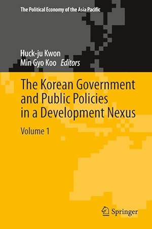 Bild des Verkufers fr The Korean Government and Public Policies in a Development Nexus, Volume 1 zum Verkauf von moluna