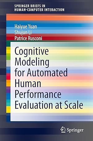 Image du vendeur pour Cognitive Modeling for Automated Human Performance Evaluation at Scale mis en vente par moluna