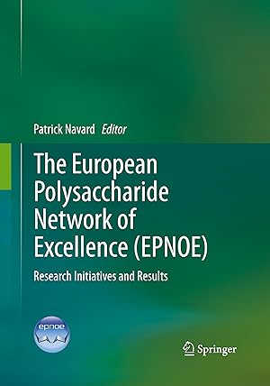 Imagen del vendedor de The European Polysaccharide Network of Excellence (EPNOE) a la venta por moluna