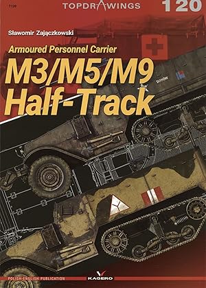 M3/M5/M9 Half-Track: Armored Personnel Carrier