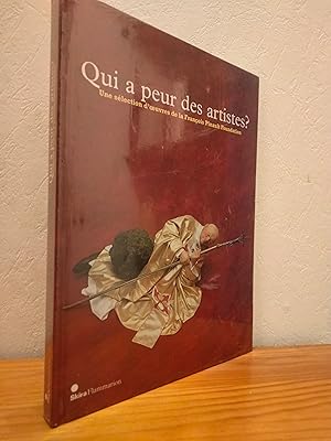 Seller image for Qui a Peur des Artistes ? Une Slection d'Oeuvres de la Franois Pinault Foundation for sale by LCDM