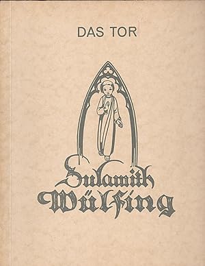 Das Tor. Die Geschichte eines Lebens. Sulamith Wülfing, Band III: Zwölf Kupfertiefdrucktafeln