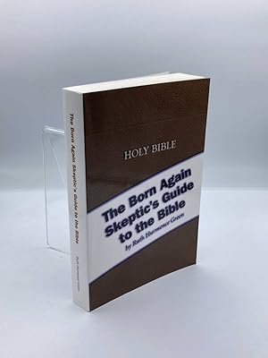 Immagine del venditore per The Born Again Skeptic's Guide to the Bible venduto da True Oak Books