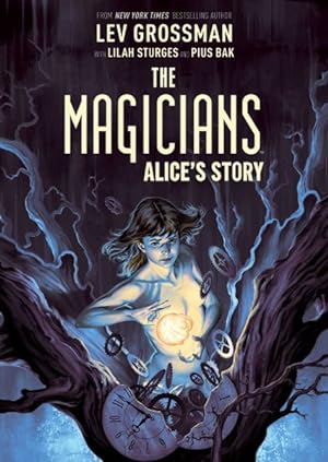 Bild des Verkufers fr Magicians : Alice's Story zum Verkauf von GreatBookPrices