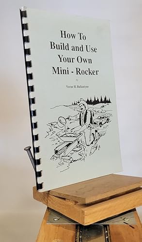 Seller image for How to Build and Use Your Own Mini - Rocker for sale by Henniker Book Farm and Gifts