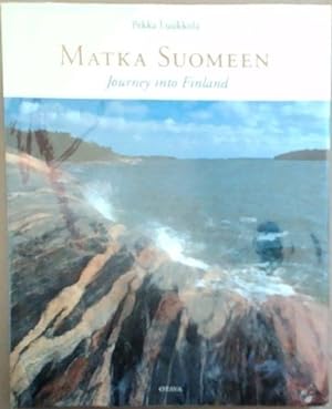Seller image for Matka Suomeen: Journey into Finland for sale by Chapter 1