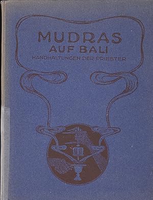 Mudras auf Bali. Handhaltungen der Priester