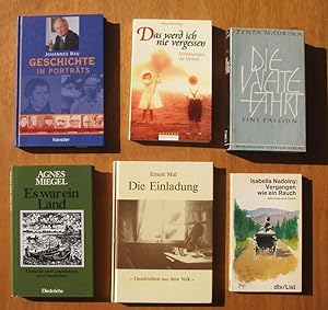 Konvolut mit sechs Bücher: 1. Geschichte in Porträts ; 2. Das werd ich nie vergessen - Erinnerung...