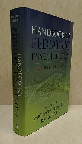 Bild des Verkufers fr Handbook of Pediatric Psychology, Fourth Edition zum Verkauf von Book House in Dinkytown, IOBA