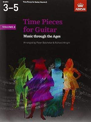 Bild des Verkufers fr Time Pieces for Guitar, Volume 2: Music through the Ages in 2 Volumes: v. 2 (Time Pieces (ABRSM)) zum Verkauf von WeBuyBooks