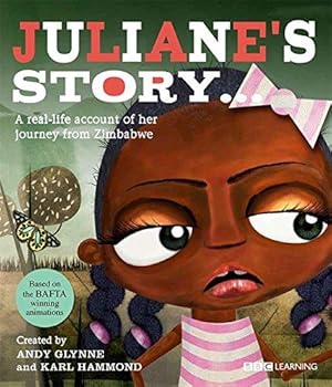 Seller image for Juliane's Story - A Journey from Zimbabwe (Seeking Refuge) for sale by WeBuyBooks